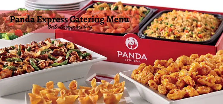 Panda Express Catering entrees