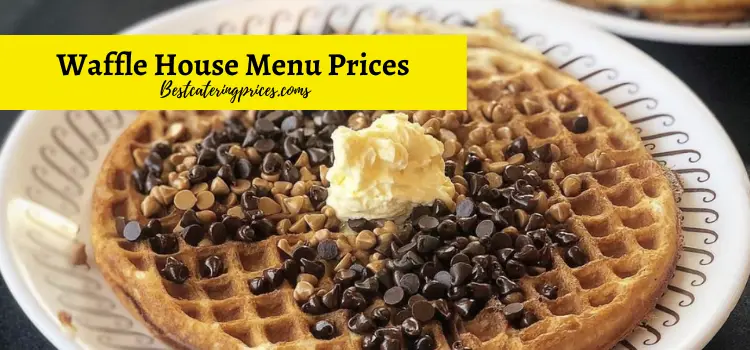 Waffle House Menu 2022