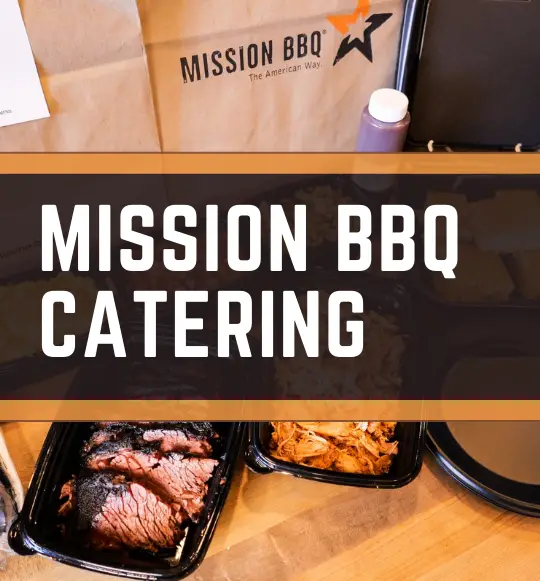 Mission BBQ Catering Menu