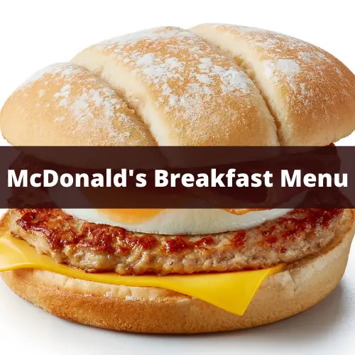 McDonald’s Breakfast Menu Prices 2021