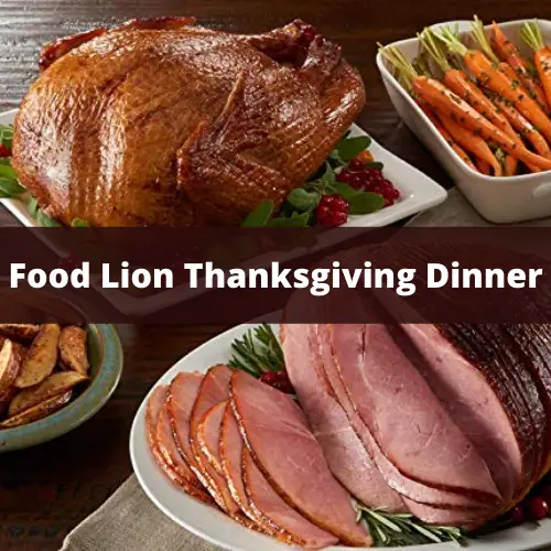 Food Lion Thanksgiving Dinner 2021