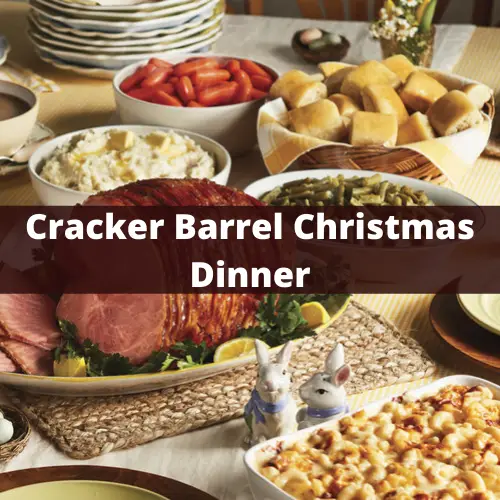 Cracker Barrel Christmas Dinner