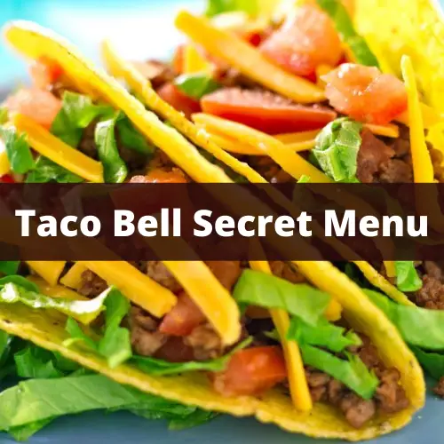 does taco bell have a secret menu?