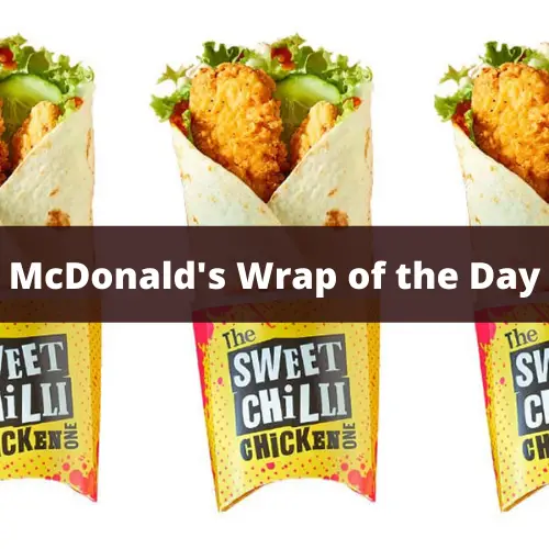 McDonald’s Wrap of the Day 2022