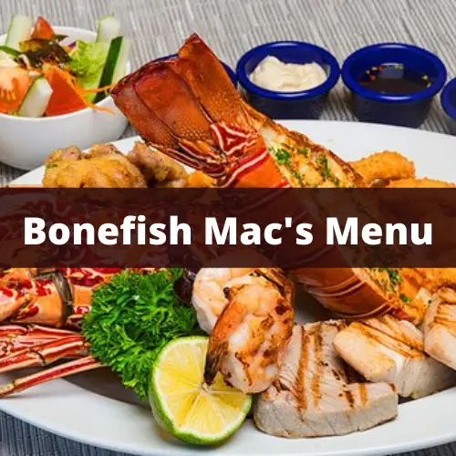 Bonefish Macs Menu with Prices 2022