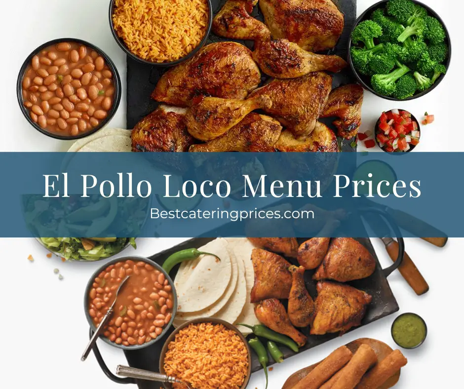 El Pollo Loco Menu with prices