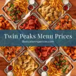 Twin Peaks Menu prices