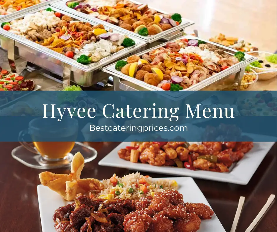 Hyvee Catering Menu prices