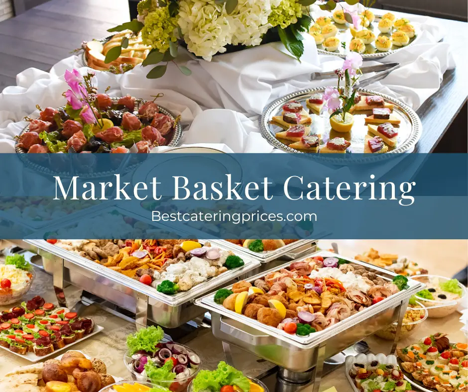 Market Basket Catering Menu Prices