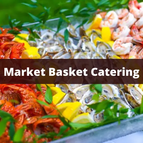 Market Basket Catering Menu Prices 2022 with  Reviews