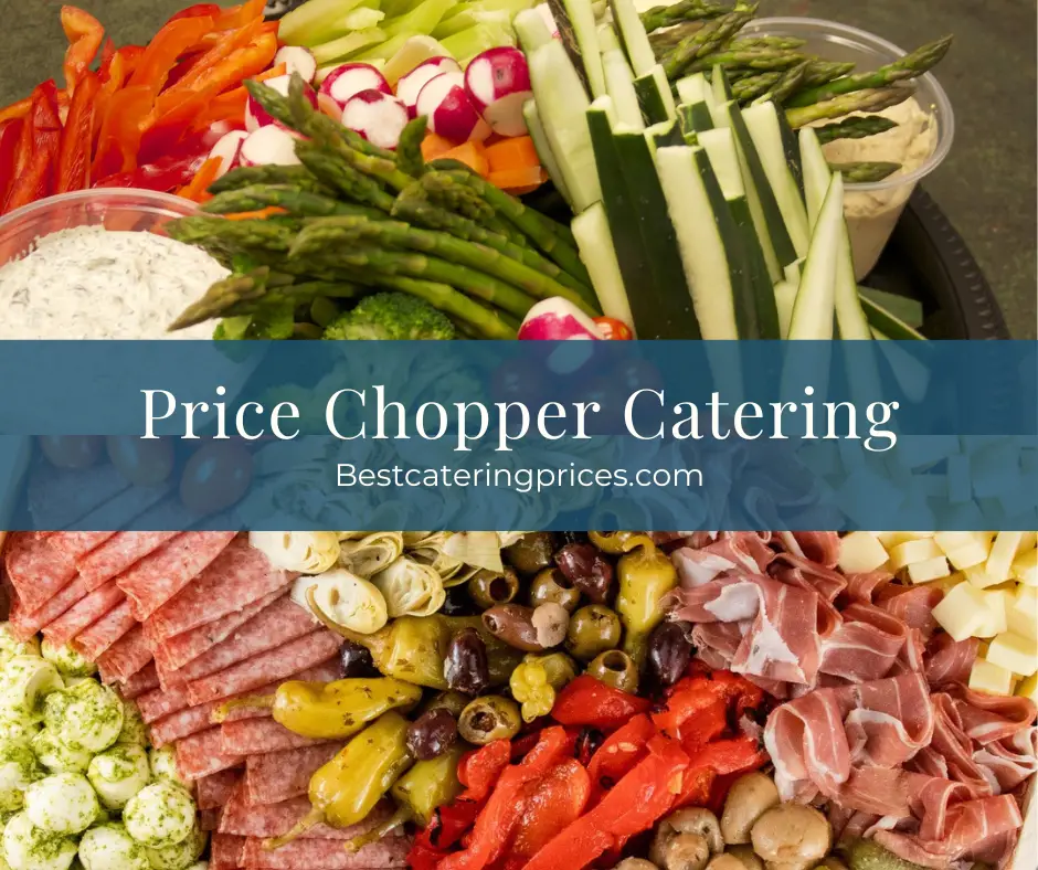 Price Chopper Catering menu with Prices