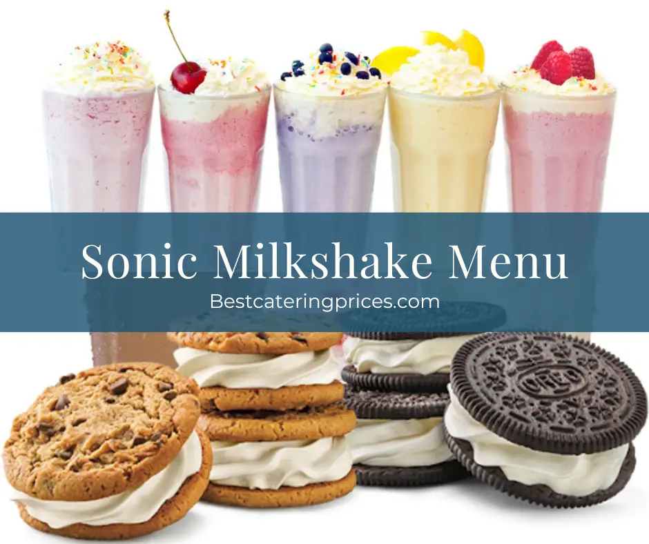 Sonic Milkshake Menu prices