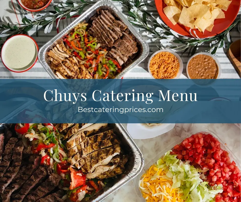 Chuys Catering Menu Prices