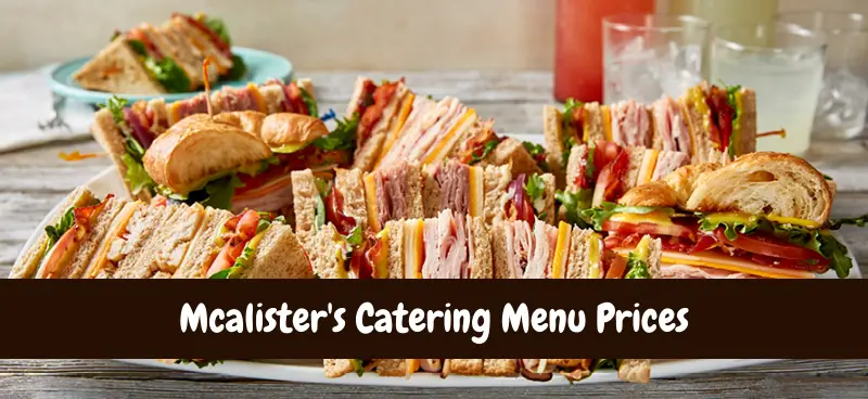 how much does mcalister's catering cost