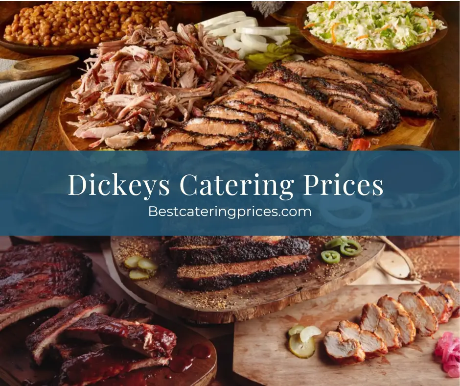 Dickeys Catering menu Prices