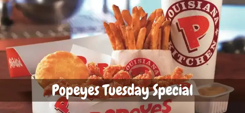 how much is popeyes tuesday special