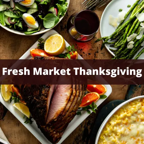Fresh Market Thanksgiving Dinner