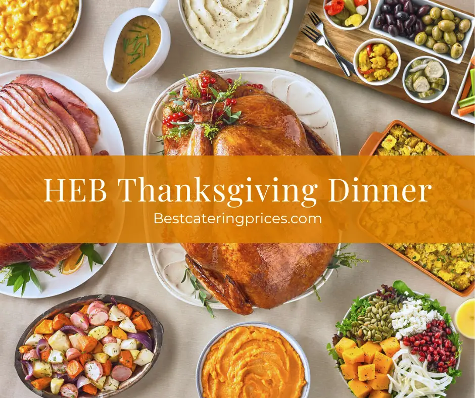 HEB Thanksgiving meals for 4 to 8