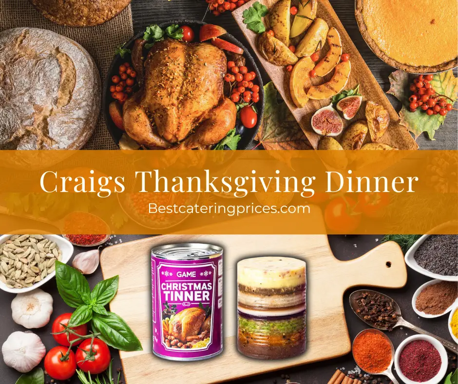 Craigs Thanksgiving Dinner prices