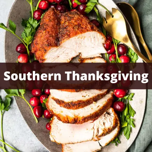 southern thanksgiving dinner menu