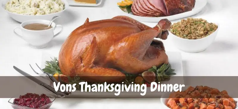 thanksgiving dinner vons