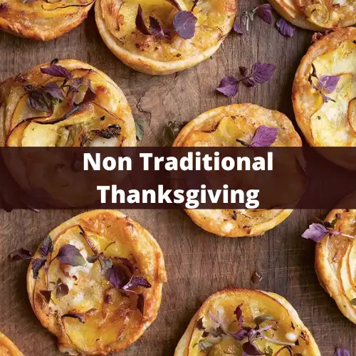 non-traditional thanksgiving