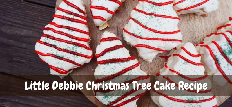 little debbie christmas tree cakes ingredients