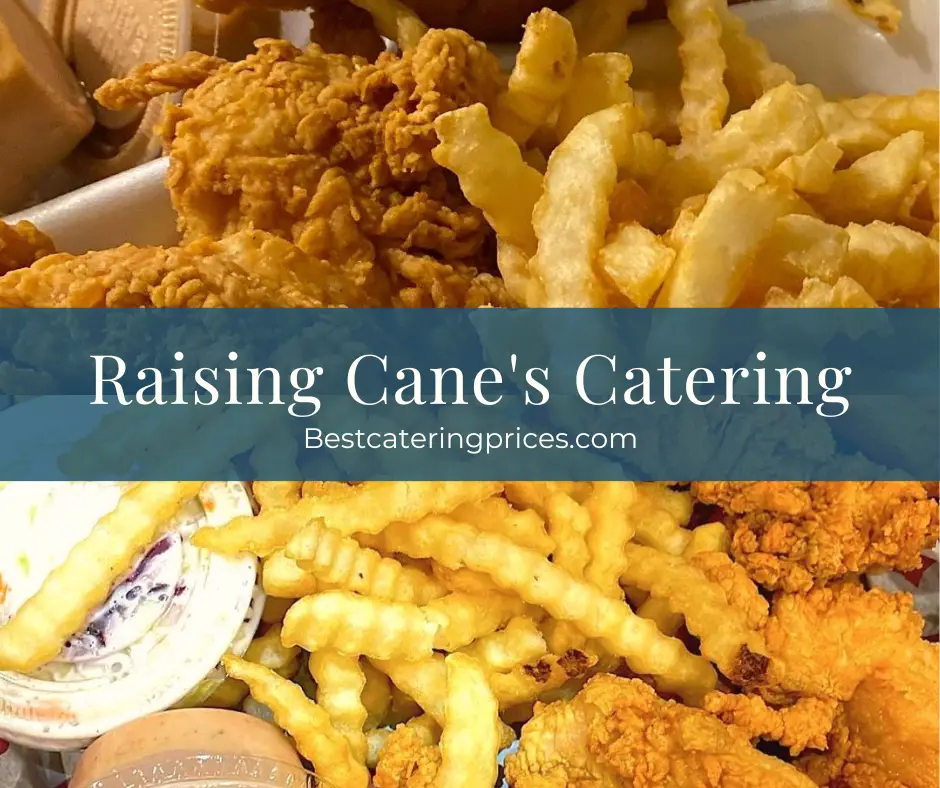 Raising Cane's Catering menu