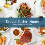 Kroger Easter Dinner catering