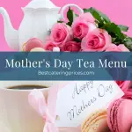 Mother's Day Tea Menu