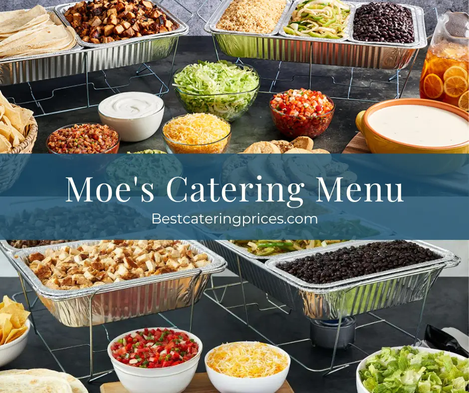 Moe’s Catering Prices