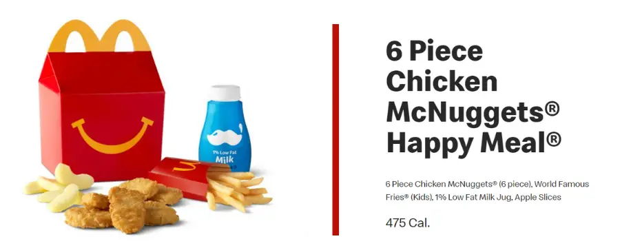 
6 Piece Chicken McNuggets® Happy Meal®
