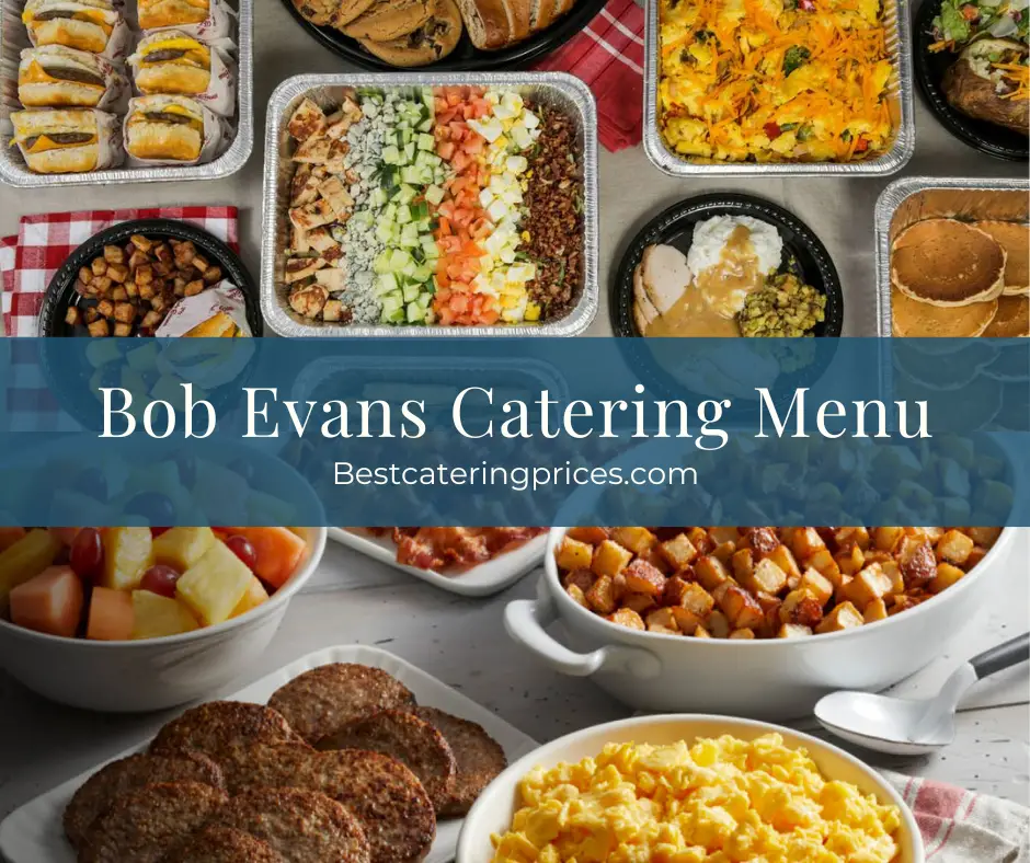 Bob Evans Catering Menu with Prices