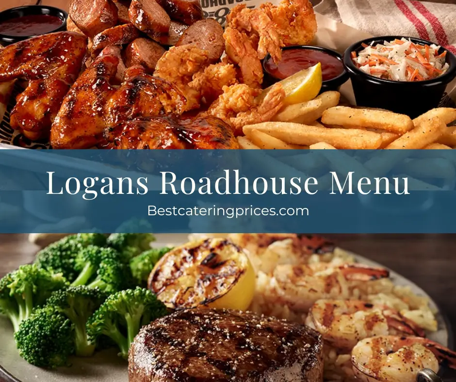 Logans Roadhouse Menu prices