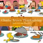 Charlie Brown Thanksgiving Dinner